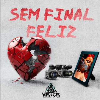 Sem Final Feliz by RYZEN NO BEAT