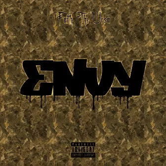 ENVY by Faith The Ursa