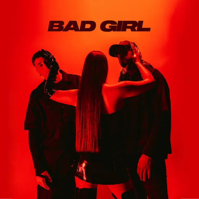 BAD GIRL