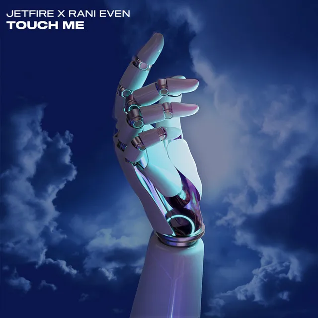 Touch Me - Radio Mix