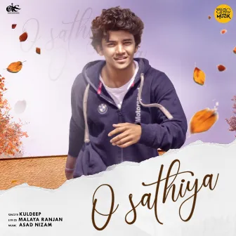 O Sathiya by Kuldeep