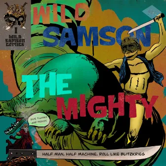 The Mighty by Wild Samson