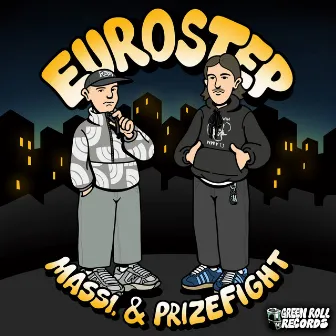 Eurostep by Prizefight