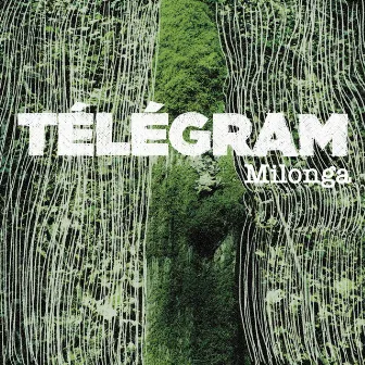 Milonga by Télégram