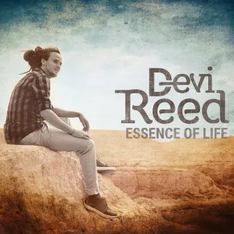 Essence of life by Devi Reed