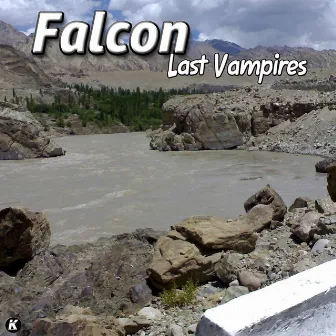 Last Vampires by Falcon