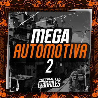 Mega Automotiva 2 by DJ Matheus 7