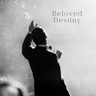 Beloved Destiny by Bossa Girls