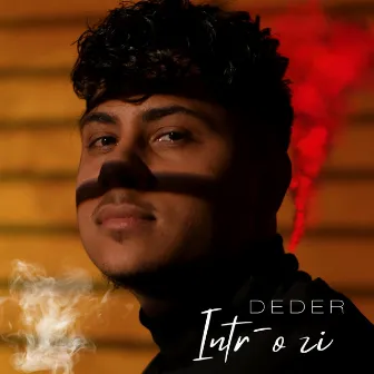 Intr-O Zi by Deder