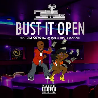 Bust It Open by Radio Jamez