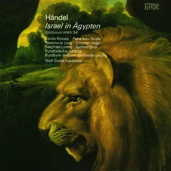 Handel: Israel in Egypt (Sung in German) by Wolf-Dieter Hauschild