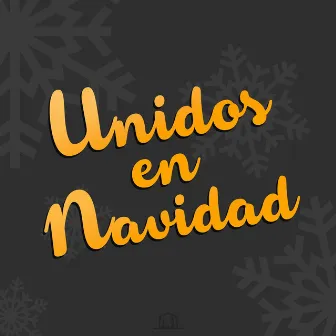 Unidos en Navidad by Unidos