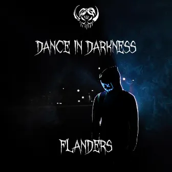 Dance in Darkness (Radio Edit) by FLANDERS