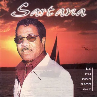 Lé pli gwo bato gaz by Sartana