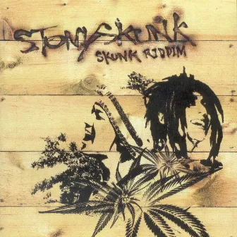 Skunk Riddim by STONYSKUNK