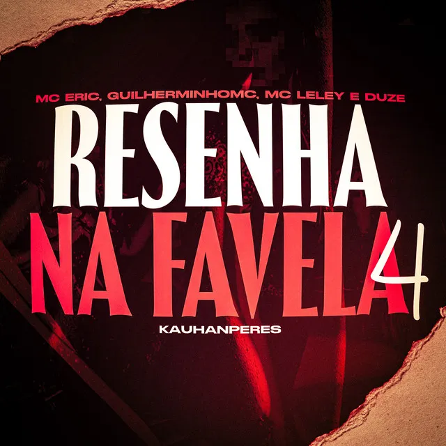 Resenha na Favela 4