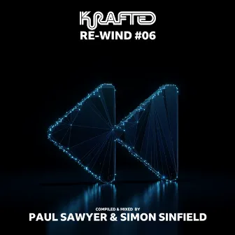 Krafted: Re-Wind #06 (DJ Mix) by 