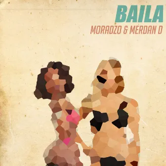 Baila by Merdan D