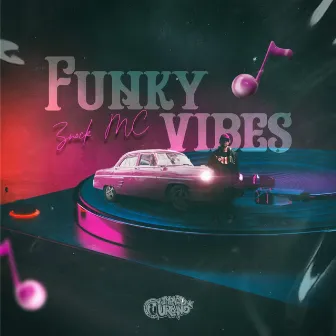 Funky Vibes by Znock MC