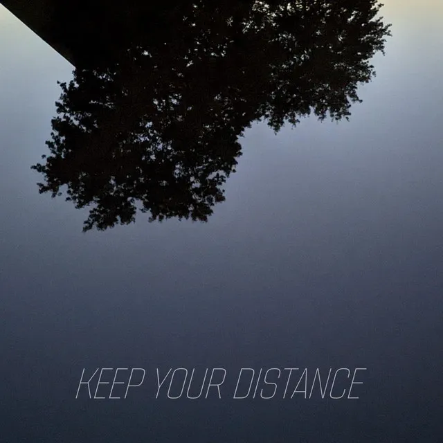 Keep Your Distance