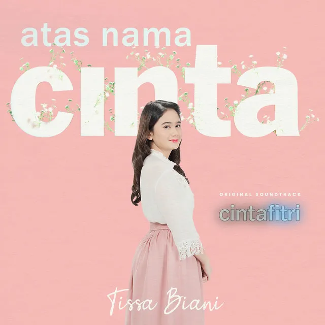 Atas Nama Cinta - From Cinta Fitri