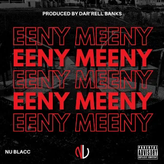 Eeny Meeny by Nu Blacc