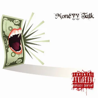 Moneyy Talk by CasuaL Moneyy