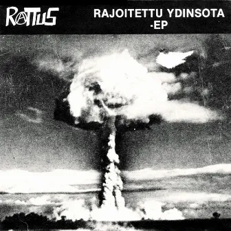 Rajoitettua ydinsotaa by Rattus