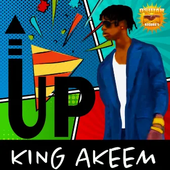 Up - Single by King Akeem