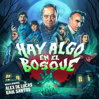 Hay Algo en el Bosque (Banda Sonora Original) by Álex de Lucas