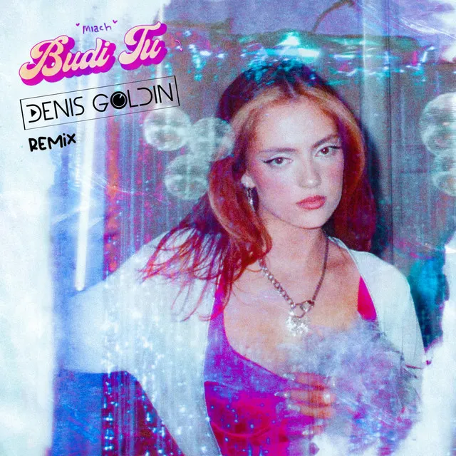 Budi Tu (Denis Goldin Remix)