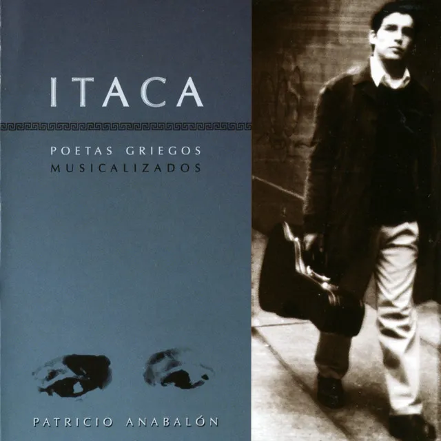 Itaca. Poetas Griegos Musicalizados