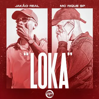 Loka by Jakão Real