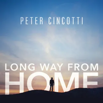 Long Way from Home by Peter Cincotti