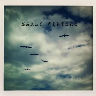 Early Winters EP by Early Winters