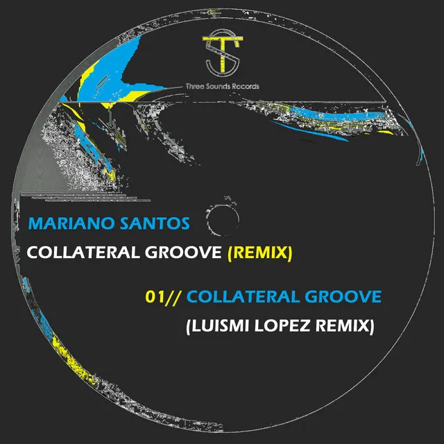 Collateral Groove - Luismi Lopez Remix