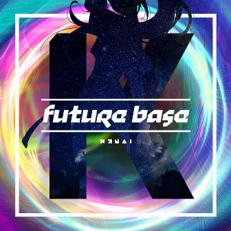 future base by Kizuna AI