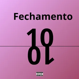 Fechamento 10 a 10 by Mc Paulinho da Favela