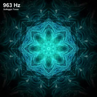 963 Hz Solfeggio Frequencies by Solfeggio Miracle Frequencies