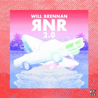 RNR 2.0 (feat. Ethnikids & Jenny Reynolds) by Will Brennan