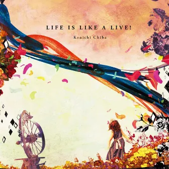 Life Is Like A Live! by Kenichi Chiba