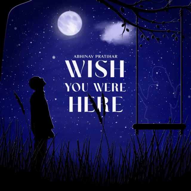 Wish You Were Here