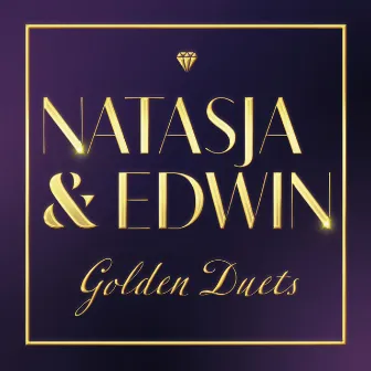 Golden Duets by Natasja & Edwin