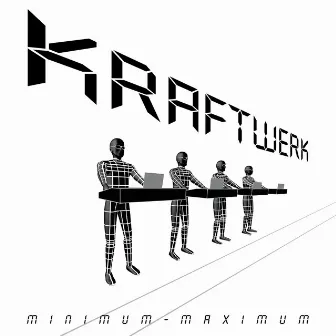 Minimum - Maximum by Kraftwerk