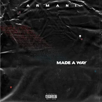 Made A Way by R'mani