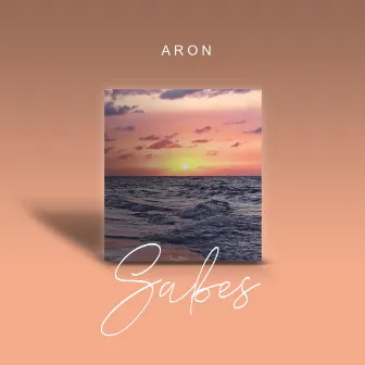 Sabes by Aron