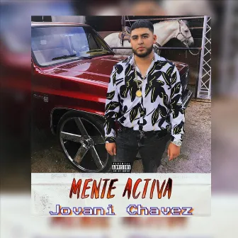 Mente Activa by Jovani Chavez