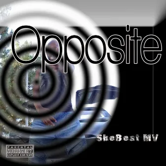 Opposite by ShoBoat MV