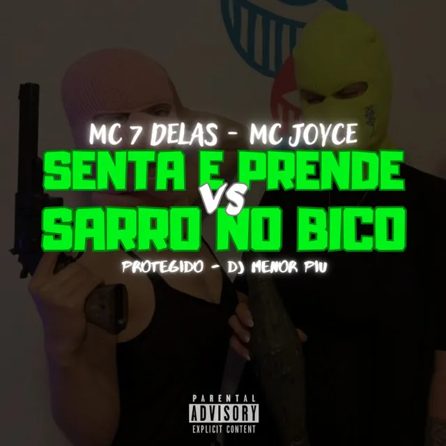 Senta e Prende Vs Sarro no Bico