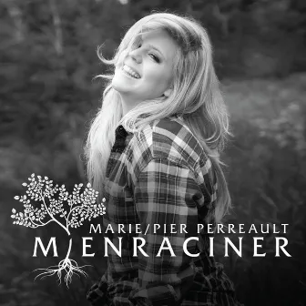 M'enraciner by Marie-Pier Perreault